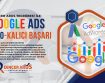 Google Ads Reklam Vermek